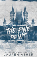 The Fine Print by  Lauren Asher (Dreamland Billionaires