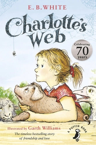 Charlotte's Web by E. B. White, Garth Williams (Illustrator)
