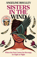 Sisters in the Wind by Angeline Boulley