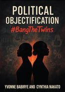 Political Objectification