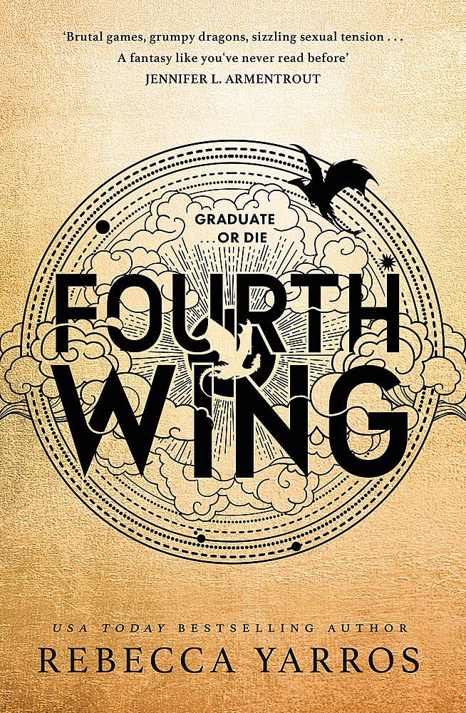 Fourth Wing by Rebecca Yarros (The Empyrean