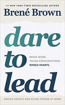 Dare To Lead by Brené Brown