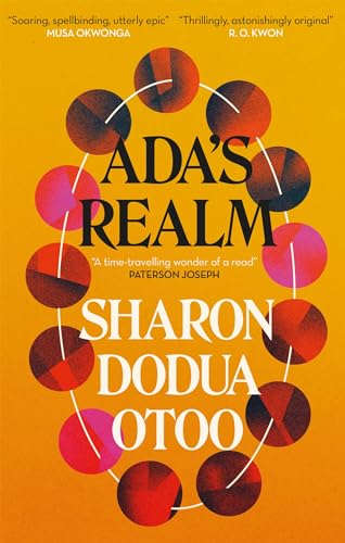 Ada's Realm by Sharon Dodua Otoo, Jon Cho-Polizzi  (Translator)