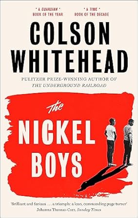 The Nickel Boys by Colson Whitehead