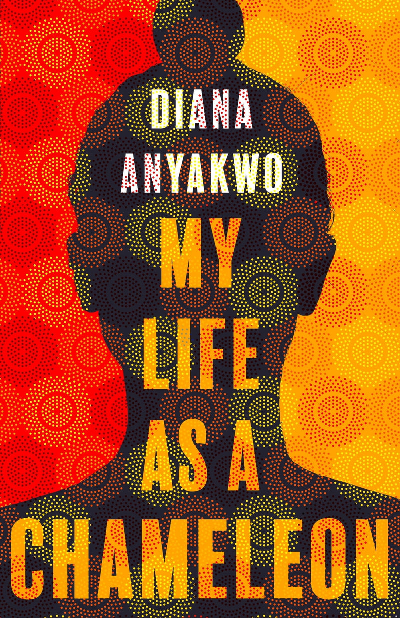 My Life as a Chameleon by Diana Anyakwo