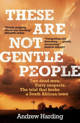 These Are Not Gentle People by Andrew Harding