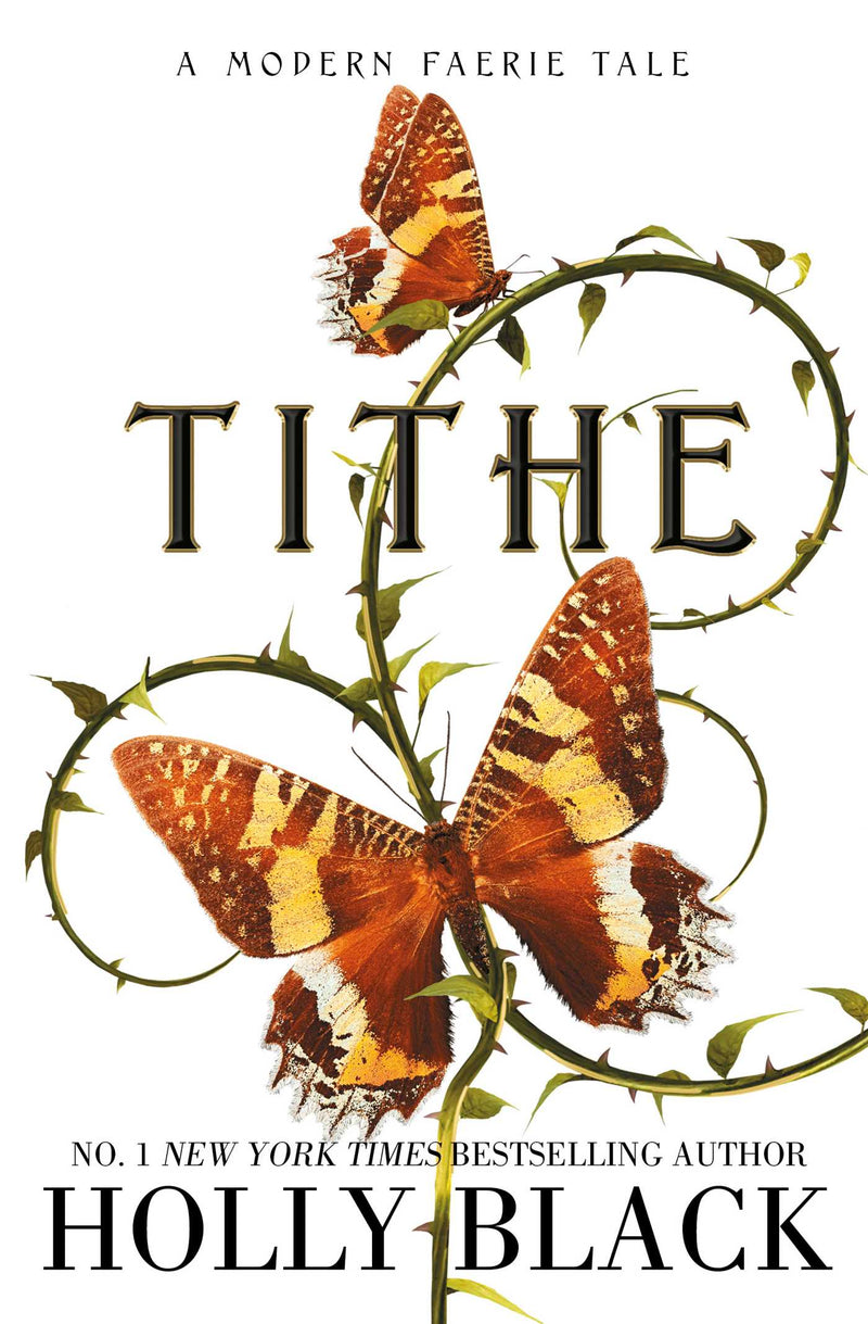 Tithe by Holly Black (Modern Faerie Tales