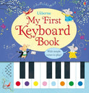 My First Keyboard Book by Sam Taplin and Rachel Green (Illustrator)