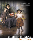 Hard Times By Charles Dickens