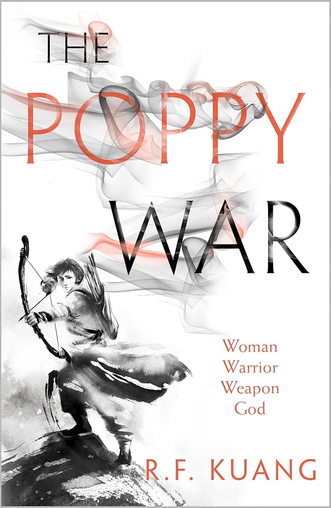 The Poppy War by R.F. Kuang (The Poppy War