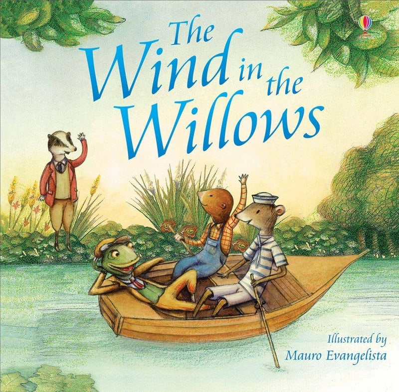 The Wind in the Willows by Lesley Sims, Mauro Evangelista (Illustrator), Kenneth Grahame (Illustrator) (Usborne Picture Books)