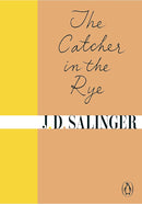 The Catcher in the Rye by J. D. Salinger