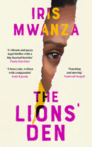 The Lion's Den by Iris Mwanza