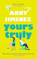 Yours Truly by Abby Jimenez (Part of Your World