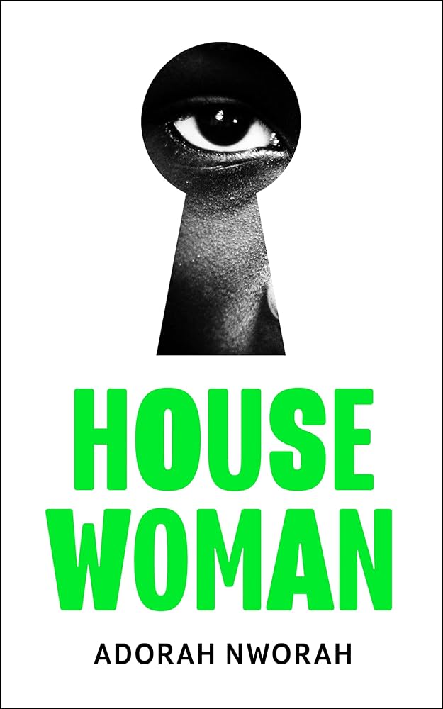 House Woman by Adorah Nworah