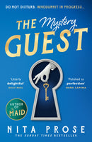 The Mystery Guest by Nita Prose (Molly the Maid