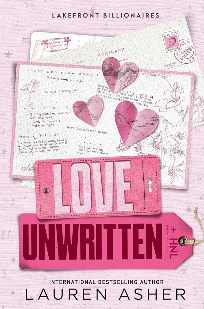 Love Unwritten by Lauren Asher (Lakefront Billionaires