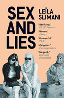 Sex and Lies by Leïla Slimani (Translated by Sophie Lewis)
