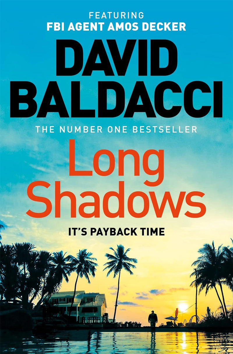 Long Shadows: It's Payback Time By David Baldacci