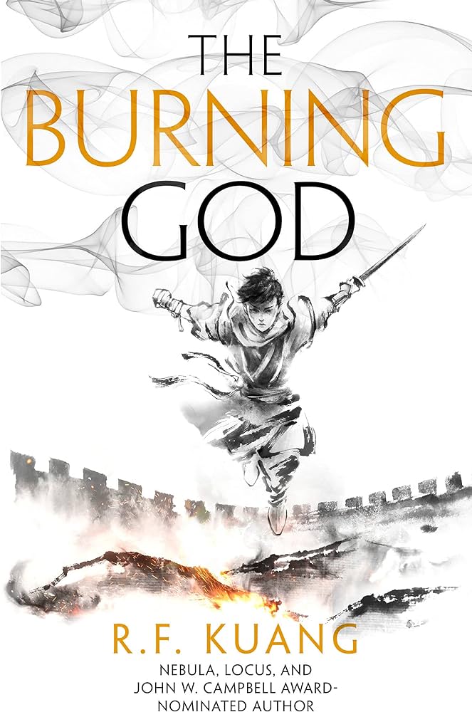 The Burning God by R.F. Kuang (The Poppy War