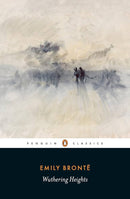 Wuthering Heights by Emily Brontë, Pauline Nestor (Editor/Introduction), Lucasta Miller (Preface)