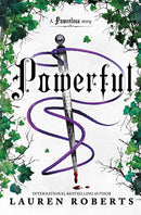 Powerful by Lauren Roberts (The Powerless Trilogy