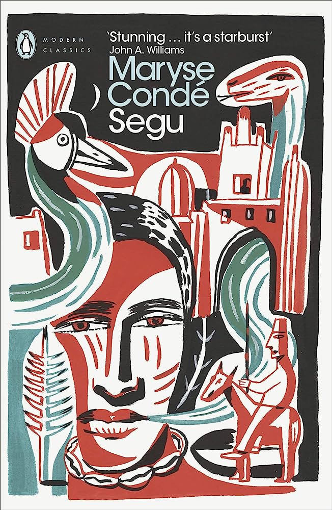 Segu by Maryse Condé (Translated by Barbara Bray)