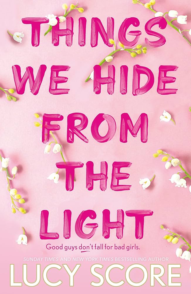 Things We Hide From the Light by Lucy Score (Knockemout Series