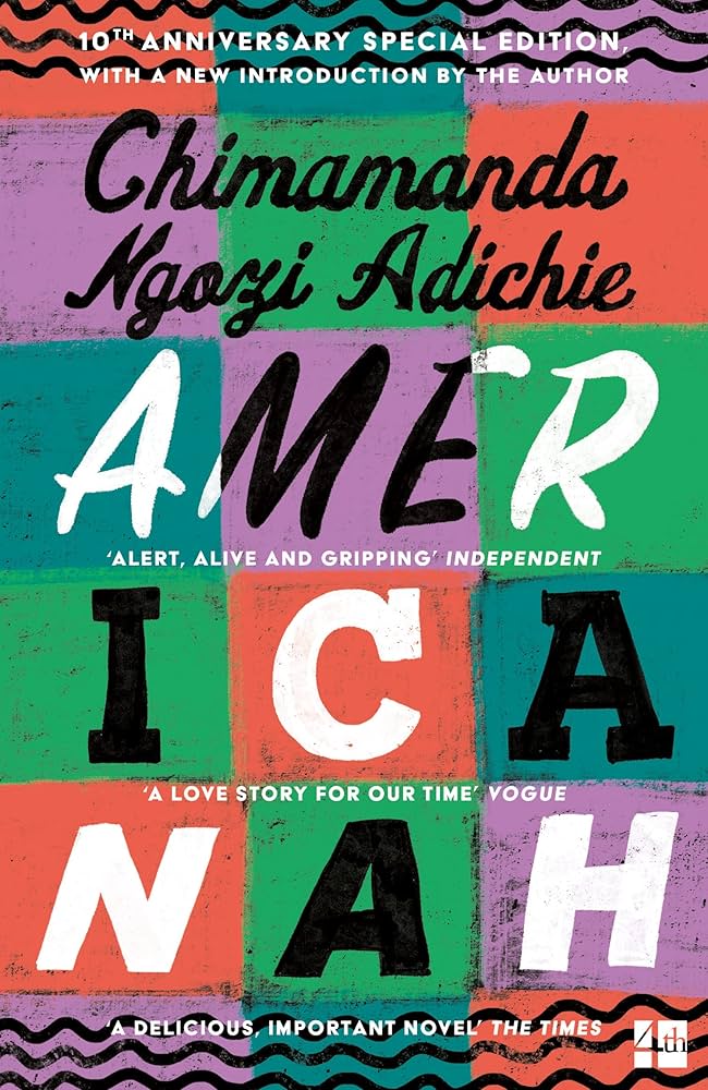 Americanah by Chimamanda Ngozi Adichie