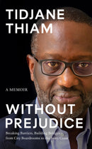 Without Prejudice: A Memoir by Tidjane Thiam