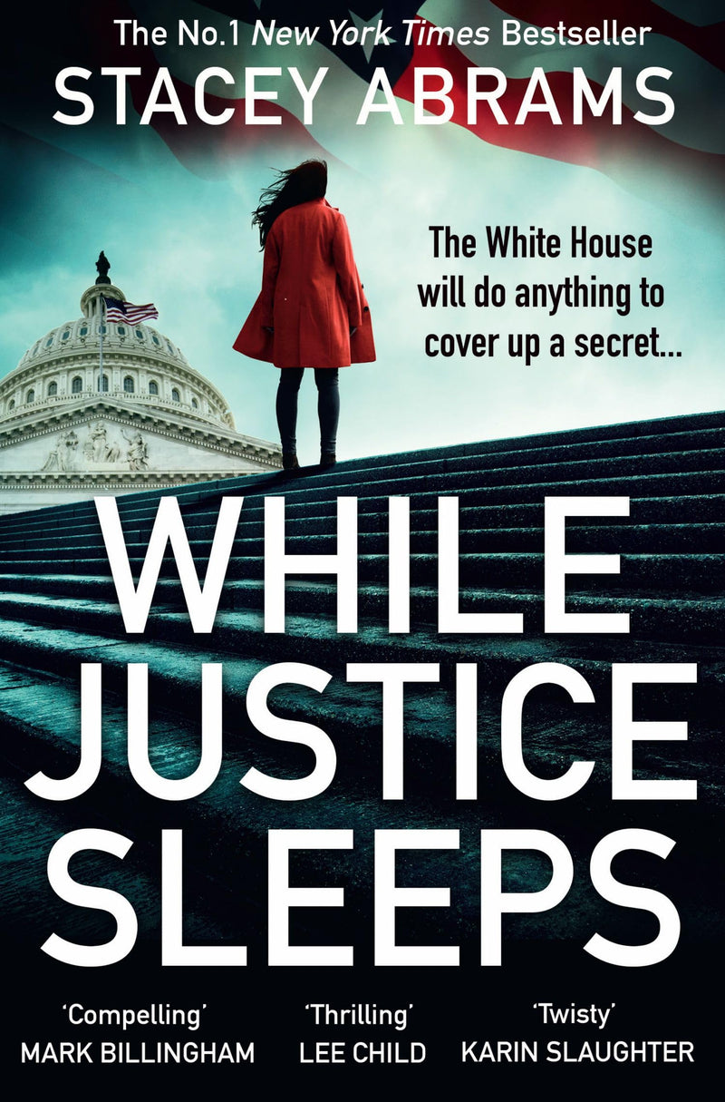 While Justice Sleeps by Stacey Abrams