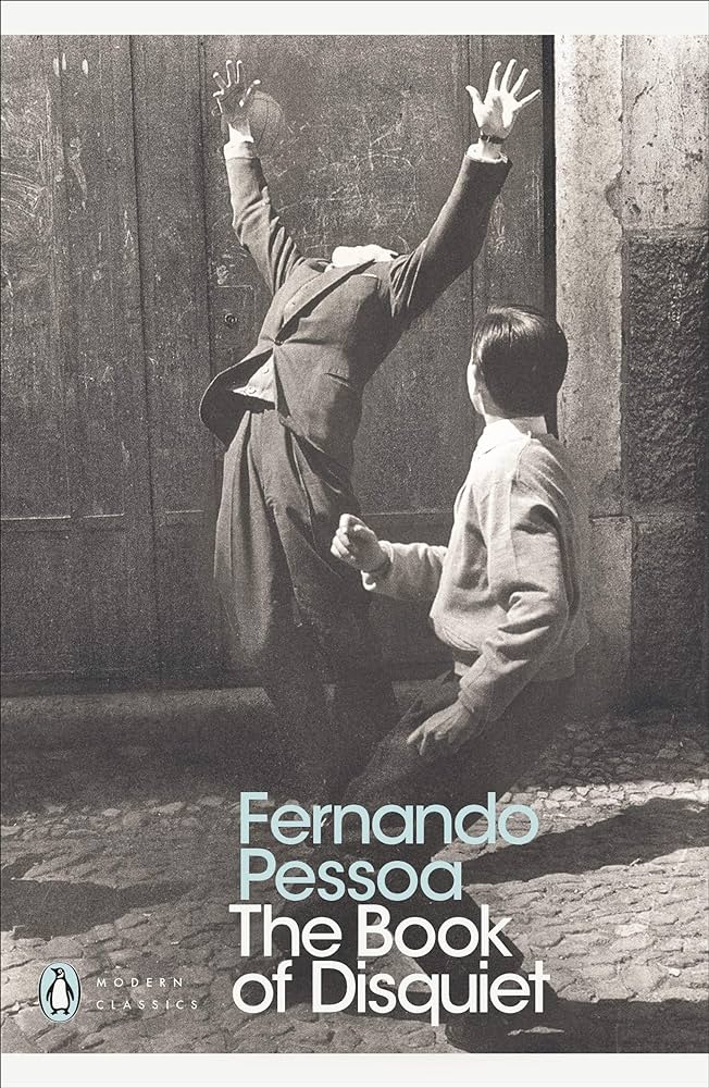 The Book of Disquiet (Penguin Modern Classics) by Fernando Pessoa, Richard Zenith (Translator)