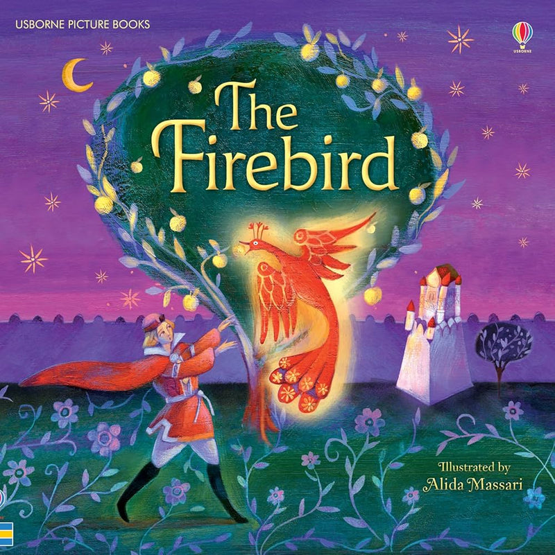 The Firebird by Mairi Mackinnon, Alida Massari (Illustrator) (Usborne Picture Books)