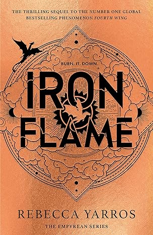 Iron Flame by Rebecca Yarros (The Empyrean