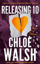 Releasing 10 by Chloe Walsh (Boys of Tommen