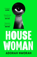 House Woman by Adorah Nworah