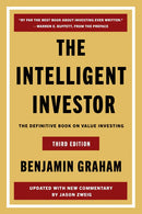 The Intelligent Investor: The Definitive Book on Value Investing Benjamin Graham, Jason Zweig (75th Anniversary Edition)