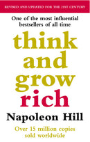 Think And Grow Rich by Napoleon Hill and Arthur R. Pell