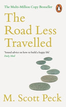 The Road Less Travelled by M. Scott Peck