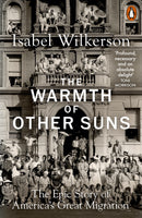 The Warmth of Other Suns by Isabel Wilkerson