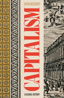 Capitalism: A Global History by Sven Beckert