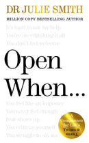 Open When... by Dr. Julie Smith