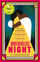 Brotherless by Night  V.V. Ganeshananthan