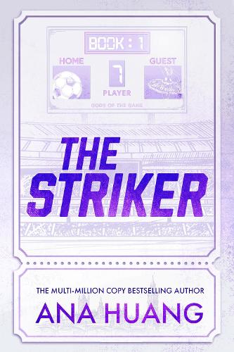 The Striker by Ana Huang (Gods of the Game