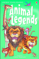 Animal Legends Retold by Carol Watson, Nick Price (Illustrator) (Usborne Young Reading: Series 1)