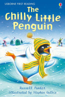 The Chilly Little Penguin by Russell Punter, Stephen Gulbis (Illustrator) (Usborne First Reading Level 2)
