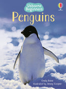 Penguins by Emily Bone and Jenny Cooper (Illustrator), Tim Haggerty (Illustrator) (Usborne Beginners)