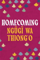 Homecoming by Ngũgĩ wa Thiong'o, Ime Ikiddeh (foreword)