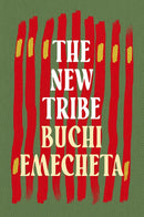 The New Tribe by Buchi Emecheta