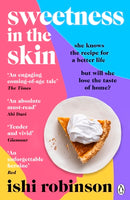 Sweetness in the Skin by Ishi Robinson